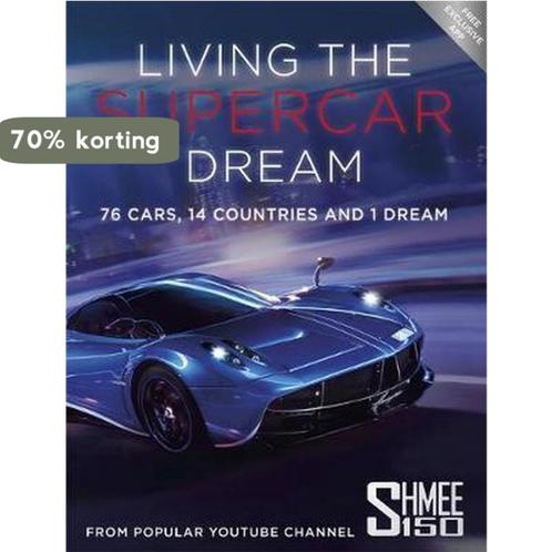 Living the Supercar Dream (Shmee150) 9781910536865, Boeken, Overige Boeken, Zo goed als nieuw, Verzenden