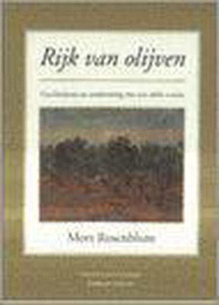 RIJK VAN OLIJVEN 9789076685823 Mort Rosenblum, Boeken, Kookboeken, Gelezen, Verzenden