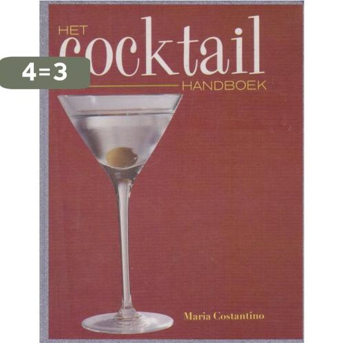 Het cocktail handboek 9789061139683 MARIA COSTANTINO, Boeken, Overige Boeken, Gelezen, Verzenden