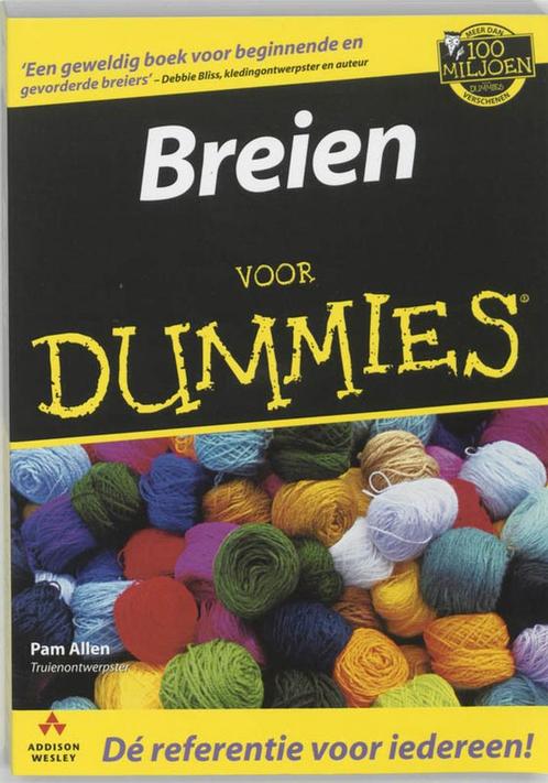 Breien voor Dummies / Voor Dummies 9789043007610 Pam Allen, Boeken, Hobby en Vrije tijd, Zo goed als nieuw, Verzenden