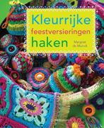 Kleurrijke feestversieringen haken 9789462501089, Boeken, Verzenden, Gelezen, Margriet de Muinck