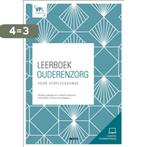 Leerboek ouderenzorg / VPL-reeks / 1 9789463792844, Verzenden, Gelezen, Elisa Vanryckeghem