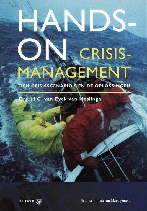 Hands on crisismanagement 9789014095356, Boeken, Wetenschap, Gelezen, Verzenden