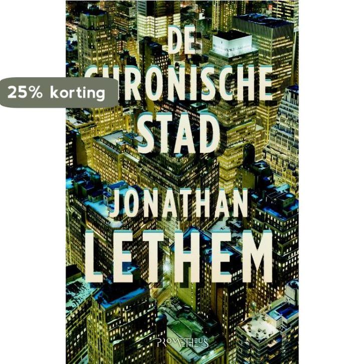 De chronische stad 9789044614008 Jonathan Lethem, Boeken, Romans, Zo goed als nieuw, Verzenden