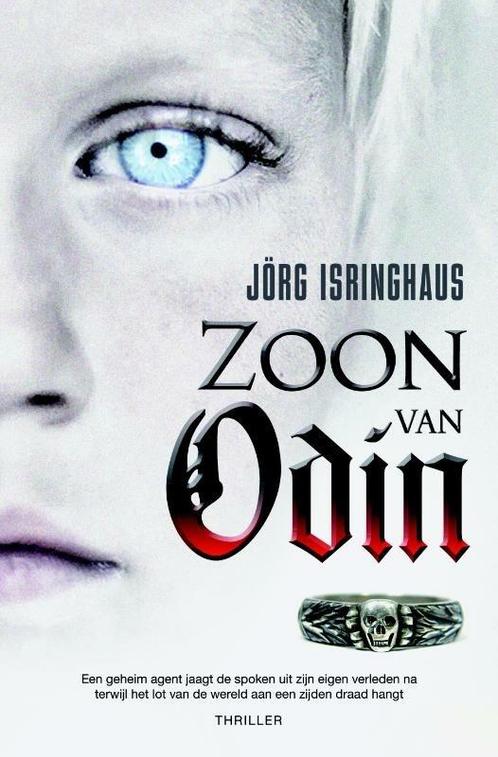 Zoon van Odin (9789045200453, Jörg Isringhaus), Antiquités & Art, Antiquités | Livres & Manuscrits, Envoi