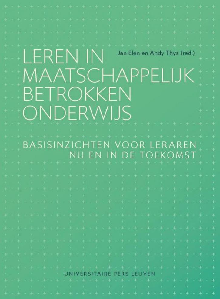 Leren in maatschappelijk betrokken onderwijs 9789462701885, Boeken, Studieboeken en Cursussen, Zo goed als nieuw, Verzenden