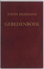 Gebedenboek 9789026127496 Toon Hermans, Boeken, Verzenden, Zo goed als nieuw, Toon Hermans