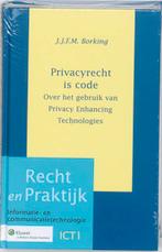 Recht en praktijk ICT 1 -   Privacyrecht is code, Livres, Science, J.J.F.M. Borking, J.J.F.M. Borking, Verzenden