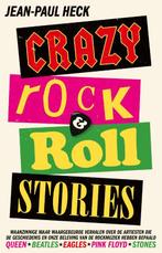 Crazy rock & roll stories 9789024599158 Jean-Paul Heck, Boeken, Verzenden, Gelezen, Jean-Paul Heck