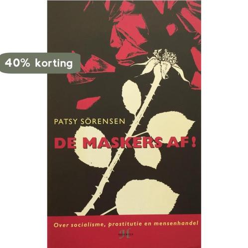 MASKERS AF 9789052402475 Sorensen, Boeken, Politiek en Maatschappij, Zo goed als nieuw, Verzenden