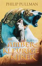 De amberkleurige kijker / Noorderlicht-trilogie / 3, Boeken, Verzenden, Gelezen, Philip Pullman
