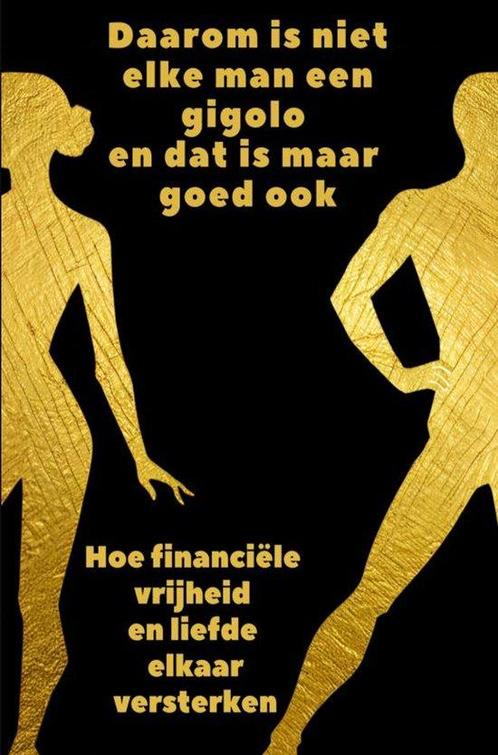 Daarom is niet elke man een gigolo en dat is maar goed ook, Boeken, Overige Boeken, Zo goed als nieuw, Verzenden