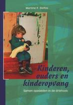 Kinderen, ouders en kinderopvang 9789088500367, Boeken, Verzenden, Zo goed als nieuw, Martine F. Delfos
