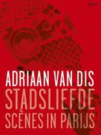Stadsliefde 9789045705163 Adriaan van Dis, Boeken, Verzenden, Gelezen, Adriaan van Dis