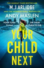 Your child next 9781398716636 M.J. Arlidge, Boeken, Verzenden, Gelezen, M.J. Arlidge