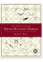 The Handbook of Tibetan Buddhist Symbols 9781590301005, Verzenden, Gelezen, Robert Beer