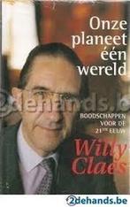 ONZE PLANEET, EEN WERELD 9789002207013 W. Claes, Boeken, Verzenden, Gelezen, W. Claes