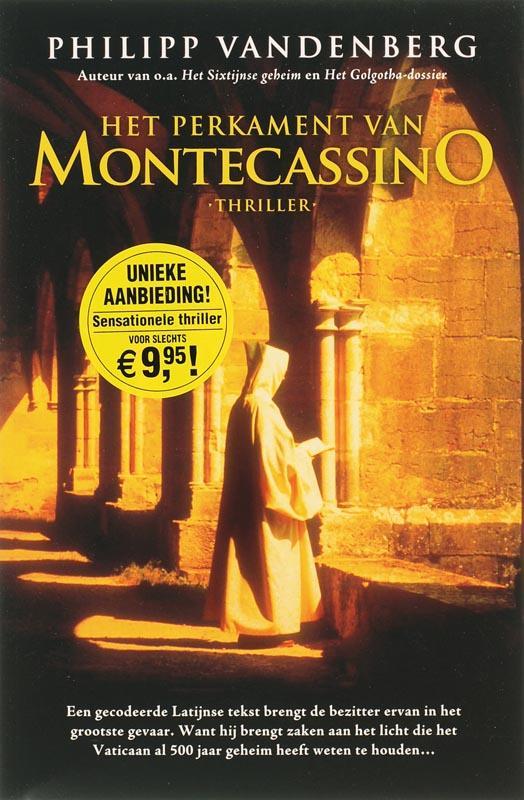 Het perkament van Montecassino 9789061122555 P. Vandenberg, Boeken, Thrillers, Gelezen, Verzenden