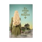 De vrouw van Almarick 9789492959331 Marijke van Dijk, Boeken, Verzenden, Gelezen, Marijke van Dijk
