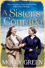 A Sisters Courage The latest heartwarming, inspiring, Verzenden, Gelezen, Molly Green
