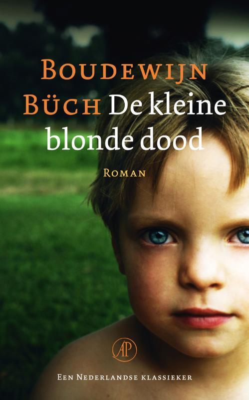 De kleine blonde dood 9789029586047 Boudewijn Büch, Livres, Romans, Envoi