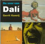 De snor van Dalí / Kinder-kunstboeken 9789040090752, Boeken, Kunst en Cultuur | Beeldend, Verzenden, Zo goed als nieuw, Gerrit Komrij