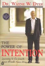The Power of Intention 9781401902155 Dr. Wayne W. Dyer, Boeken, Verzenden, Gelezen, Dr. Wayne W. Dyer