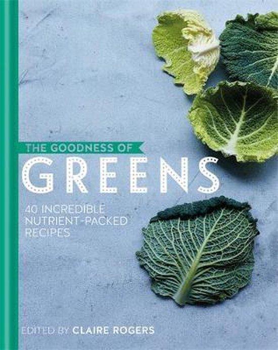 The Goodness of Greens 9780857833846 Claire Rogers, Livres, Langue | Anglais, Envoi