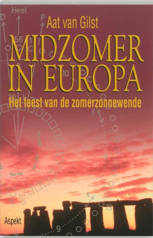Midzomer in Europa 9789059114739, Livres, Ésotérisme & Spiritualité, Envoi
