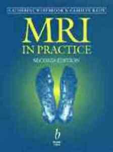 MRI in practice by Catherine Westbrook (Paperback), Boeken, Overige Boeken, Gelezen, Verzenden