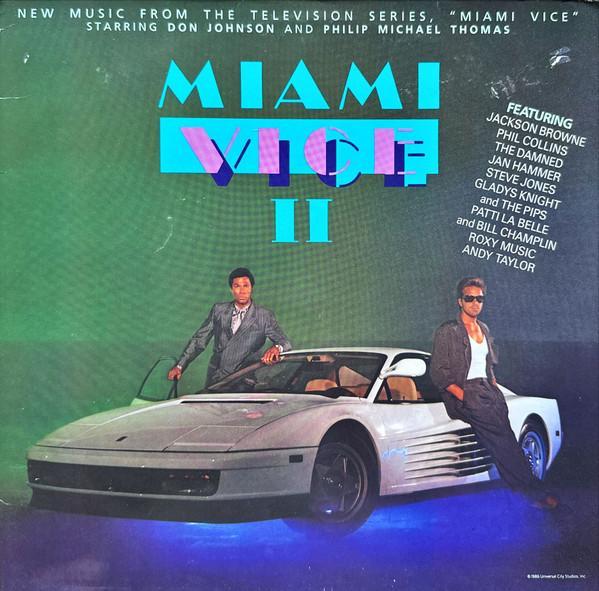 Various - Miami Vice II (New Music From The Television, CD & DVD, Vinyles | Dance & House