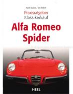 ALFA ROMEO SPIDER (PRAXISRATGEBER - KLASSIKERKAUF), Boeken, Nieuw