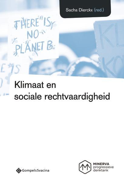 Klimaat en sociale rechtvaardigheid / Denktank Minerva / 0, Livres, Politique & Société, Envoi