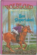 Een supertalent / Volbloed 9789020621525 Joanna Campbell, Verzenden, Gelezen, Joanna Campbell