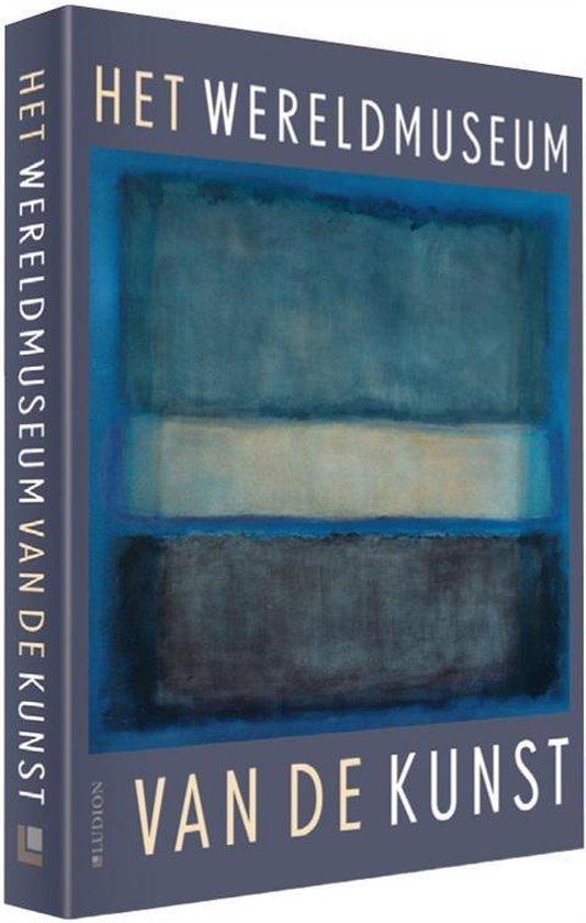 Het wereldmuseum van de kunst 9789461300638, Boeken, Kunst en Cultuur | Beeldend, Gelezen, Verzenden