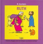 B-Boekjes Ruth 9789032309633, Boeken, Gelezen, Annette Doggen, T. Kuayin Kroesbergen, Verzenden