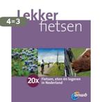 Lekker Fietsen 9789018028633, Boeken, Reisgidsen, Verzenden, Zo goed als nieuw