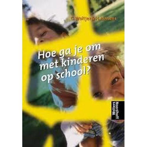 Hoe ga je om met kinderen op school?, Boeken, Schoolboeken, Verzenden
