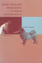 Mijne vrolijke wijsgeerte in mijne ballingschap /, Verzenden, Gelezen, G. Paape
