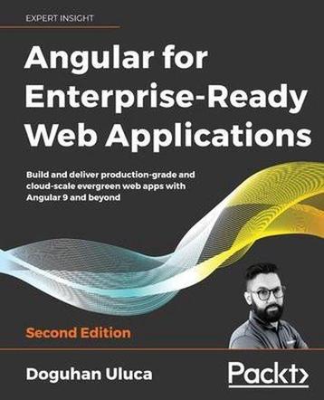 Angular 8 for Enterprise-Ready Web Applications -, Boeken, Verzenden, Gelezen, Doguhan Uluca