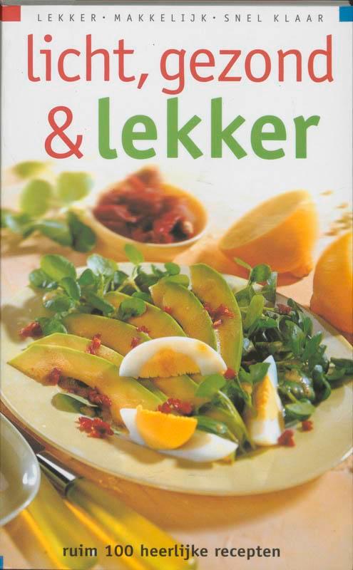 Licht, gezond & lekker 9789066113480 I. van Blommestein, Boeken, Kookboeken, Gelezen, Verzenden