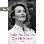 Om wie je bent 9789026345739 Aaltje van Zweden, Boeken, Verzenden, Gelezen, Aaltje van Zweden