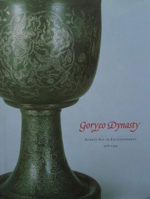 Boek :: Goryeo Dynasty - Koreas Age of Enlightenment, Antiquités & Art, Art | Art non-occidental, Envoi