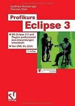 Profikurs Eclipse 3. Mit Eclipse 3.2 und Plugins pr...  Book, Verzenden