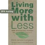 Living More with Less, 30th Anniversary Edition, Verzenden, Doris Janzen Longacre