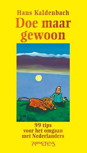 Doe maar gewoon 9789044635591 Hans Kaldenbach, Verzenden, Hans Kaldenbach