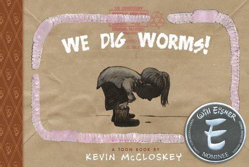We Dig Worms 9781935179801, Livres, Livres Autre, Envoi