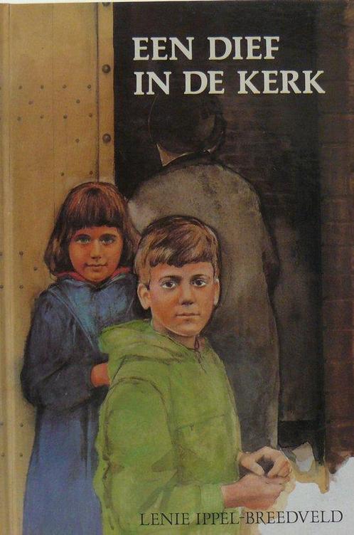 Een dief in de kerk 9789033103537 Ippel-Breedveld, Boeken, Kinderboeken | Jeugd | 13 jaar en ouder, Zo goed als nieuw, Verzenden