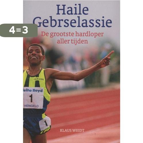 Haile Gebrselassie / Tirion sport 9789043914444 Klaus Weidt, Boeken, Hobby en Vrije tijd, Gelezen, Verzenden