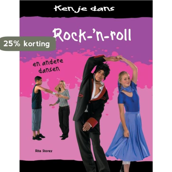 Ken je dans -  Rock-n-Roll 9789055669868 Rita Storey, Boeken, Overige Boeken, Gelezen, Verzenden